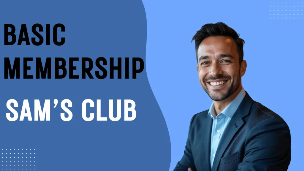 Sam's Club Basic Membership